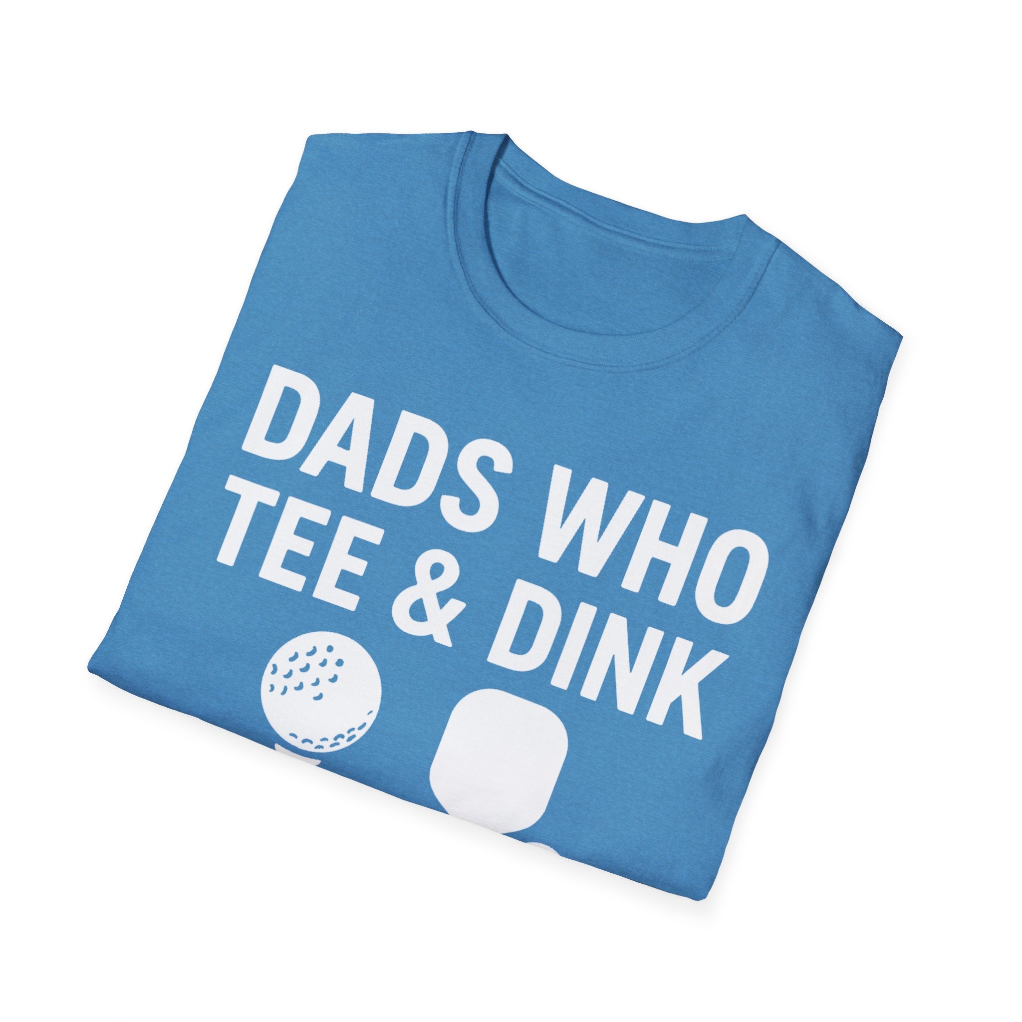 Dads Who Tee & Dink T-Shirt, Pickleball & Golf, Unisex Softstyle Tee, Father's Day Apparel, Golfer Humor Shirt, Casual Wear